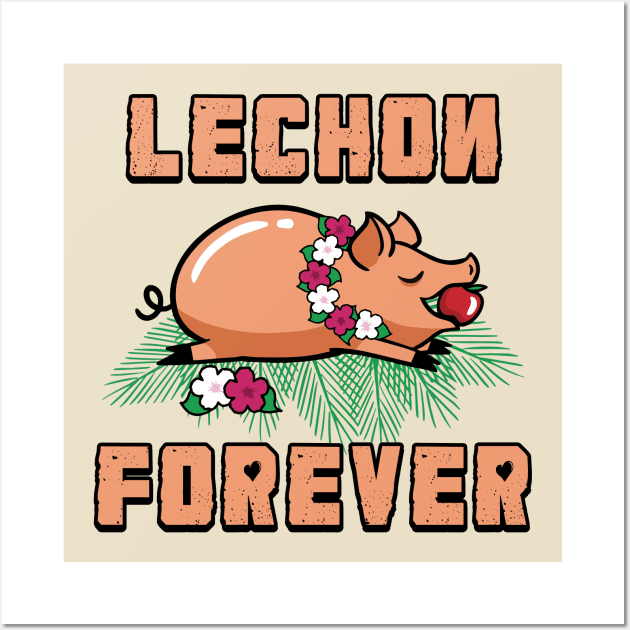 Lechon Forever Wall Art by lilmousepunk